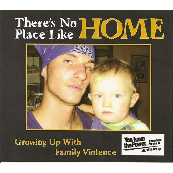 There's No Place Like Home: Growing Up With Family Violence